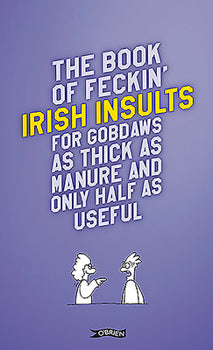 Book of Feckin' Irish Insults