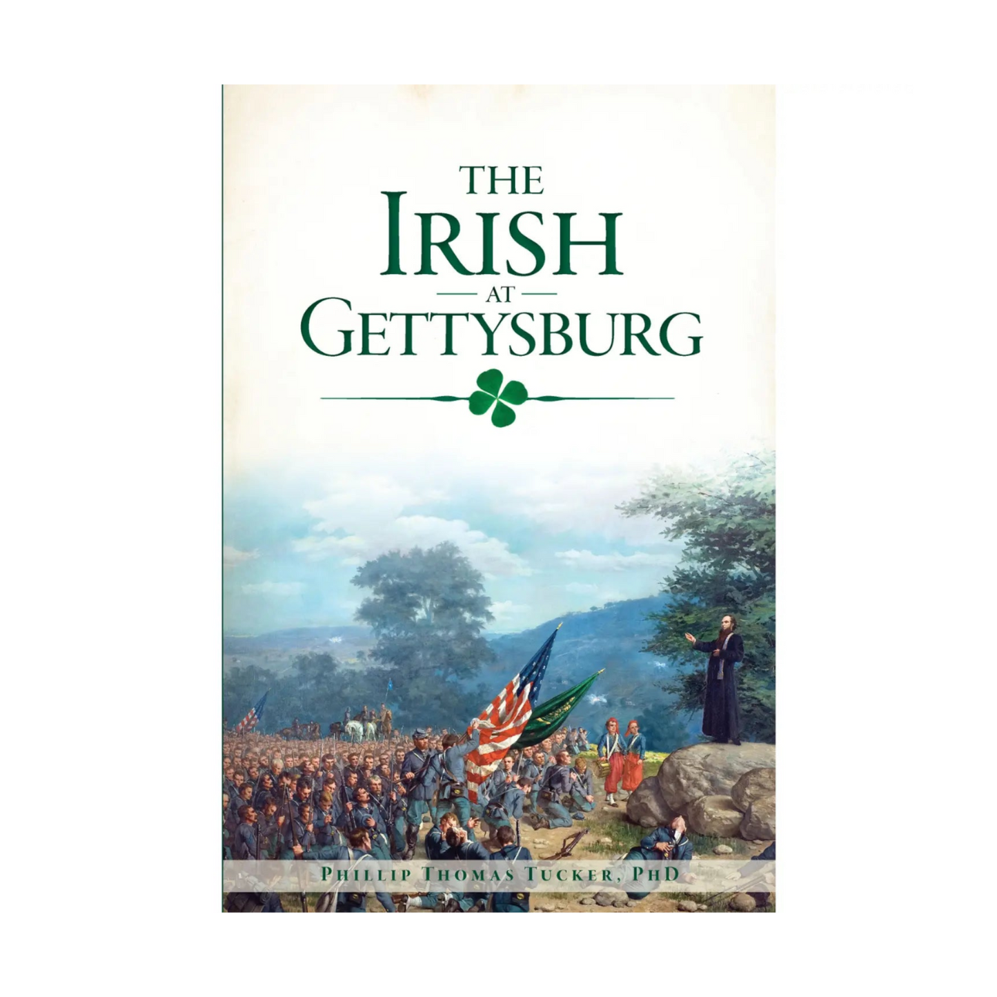 Book the Irish at Gettysburg