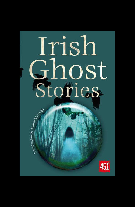 Cover of 'Irish Ghost Stories' featuring a dark forest scene with a ghostly figure and a full moon.