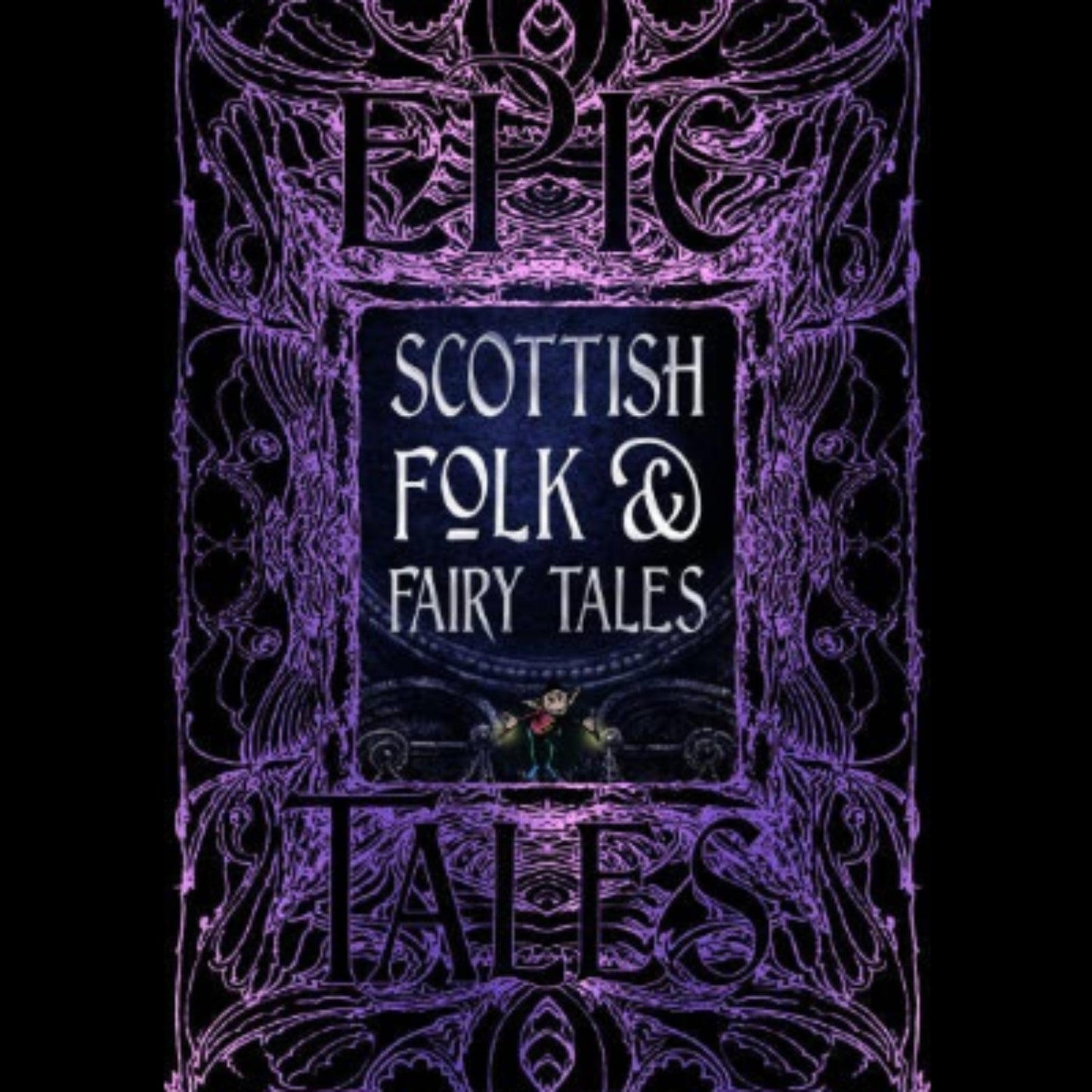 Scottish Folk & Fairy Tales (Gothic Fantasy)
