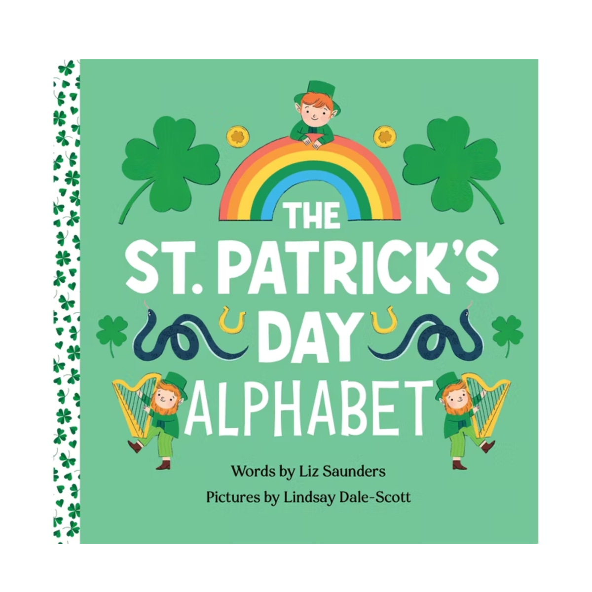 A green book cover with images of leprechauns, shamrocks, coins, snakes, and a rainbow. Text that reads "The St. Patrick's Day Alphabet"