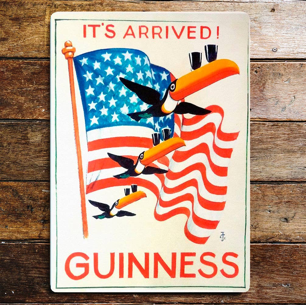 It's Arrived Guinness - Metal Advertising Wall Sign