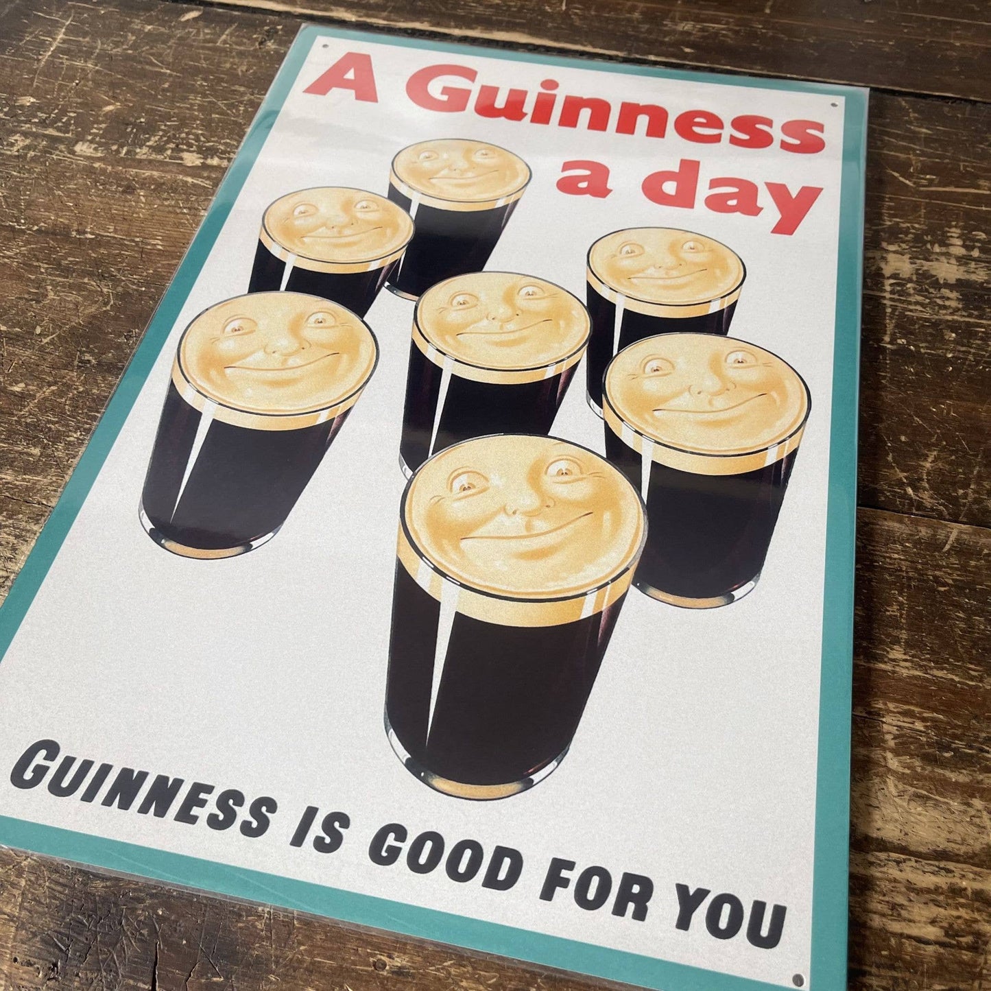 A Guinness A Day  Guinness Is Good for You Aluminum Sign