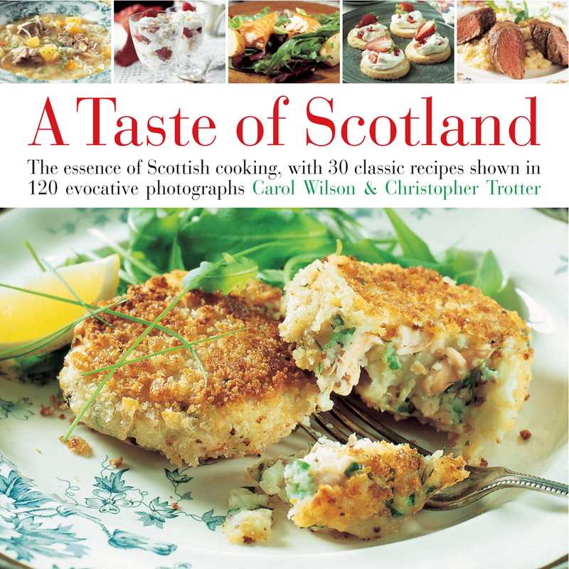 Taste of Scotland by Carol Wilson