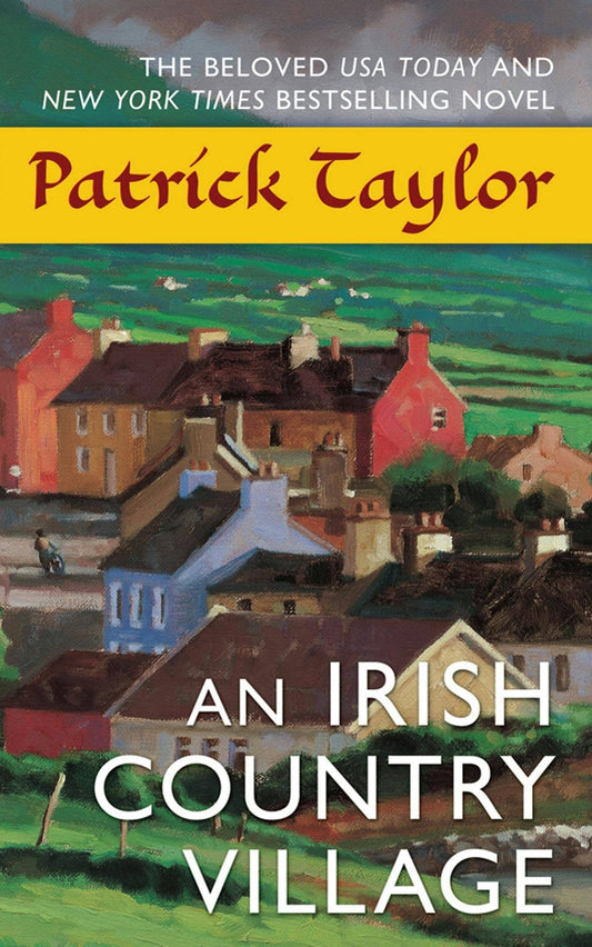 Book cover of 'An Irish Country Village' by Patrick Taylor with a colorful village illustration.