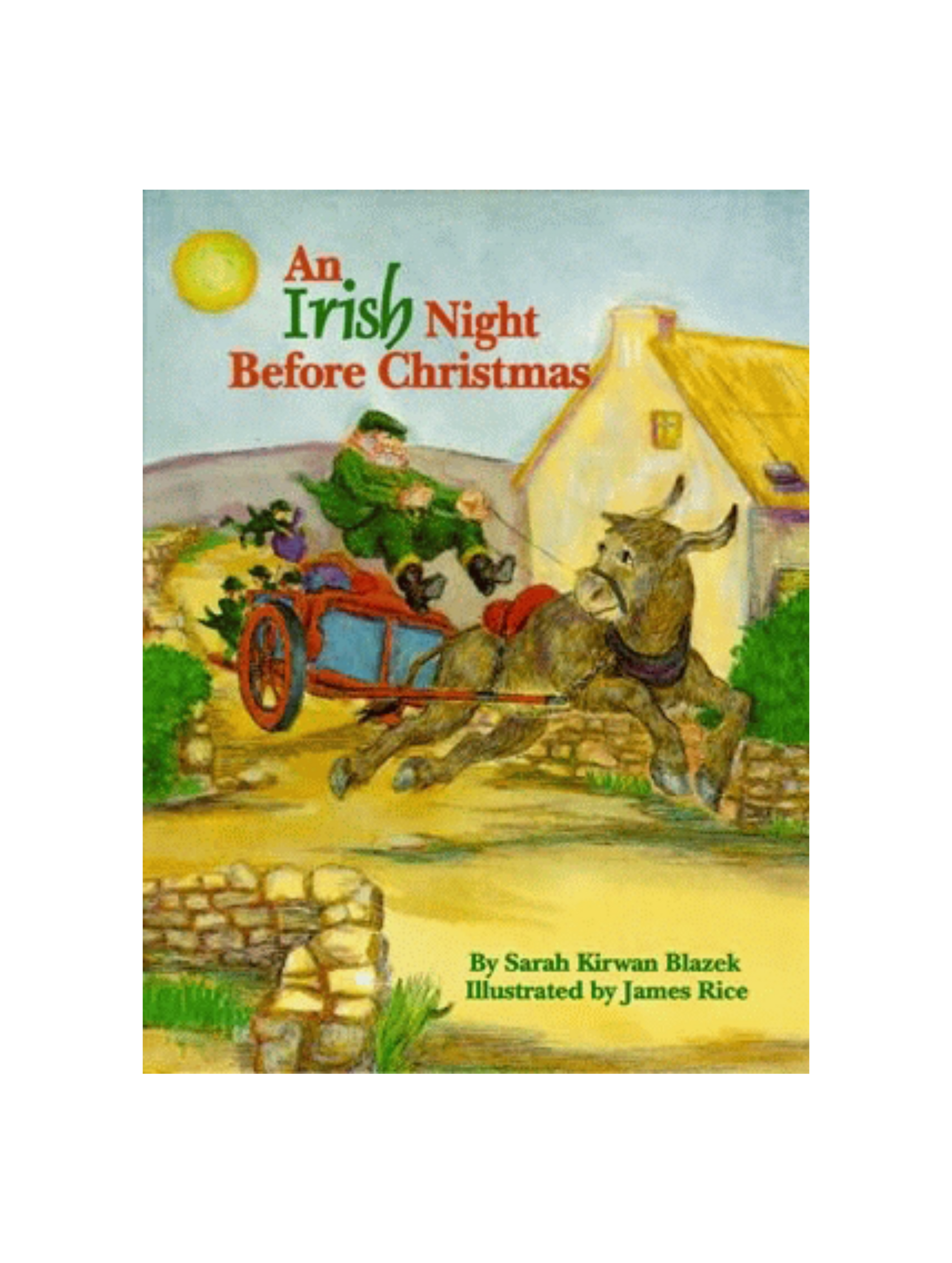 Cover of the book 'An Irish Night Before Christmas' featuring an illustration of a man in a Santa Claus outfit riding a horse-drawn cart, with a backdrop of a house and a rural Irish landscape.