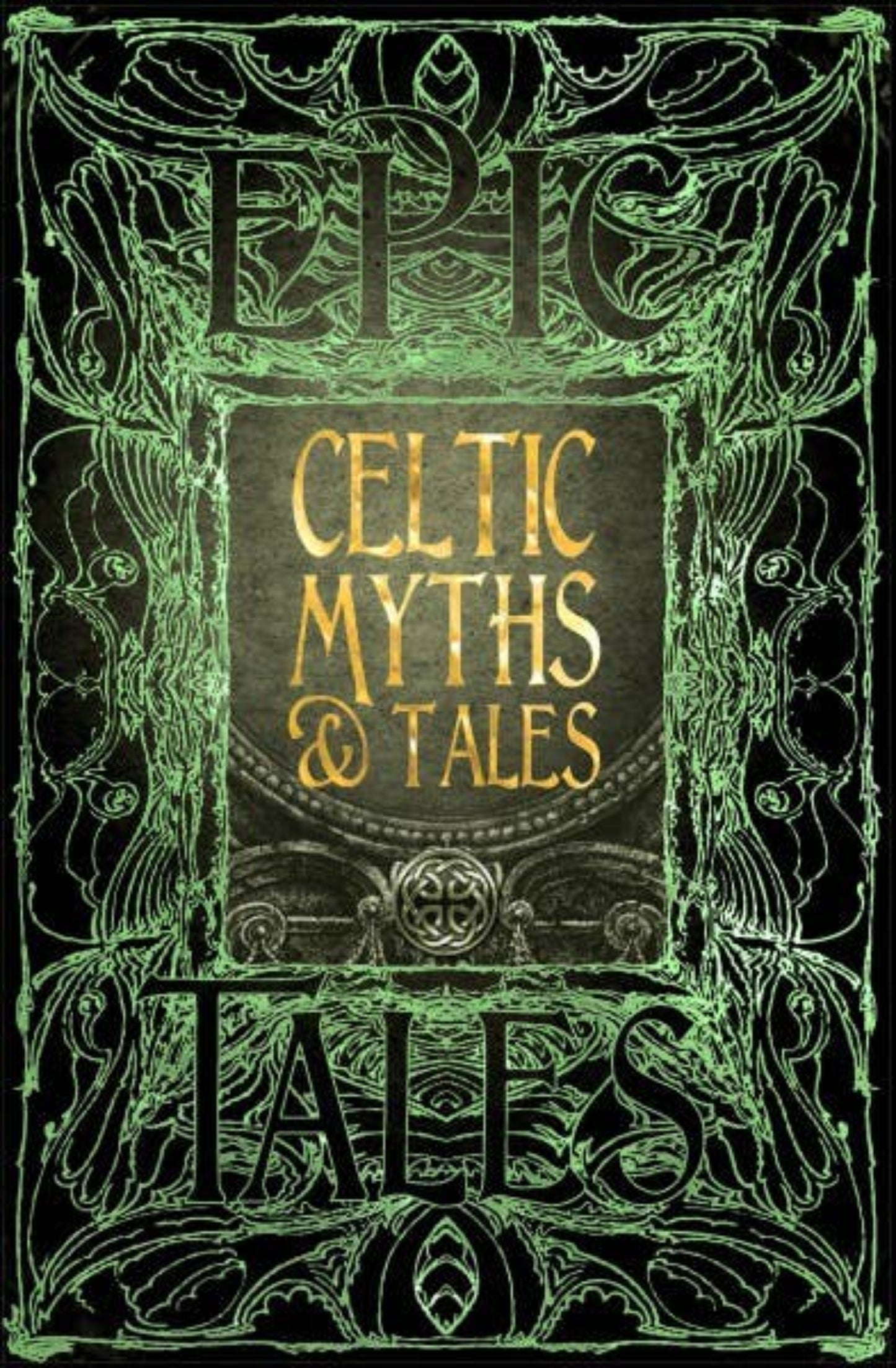 Book cover of 'Epic Celtic Myths & Tales' with decorative green text and symbols.