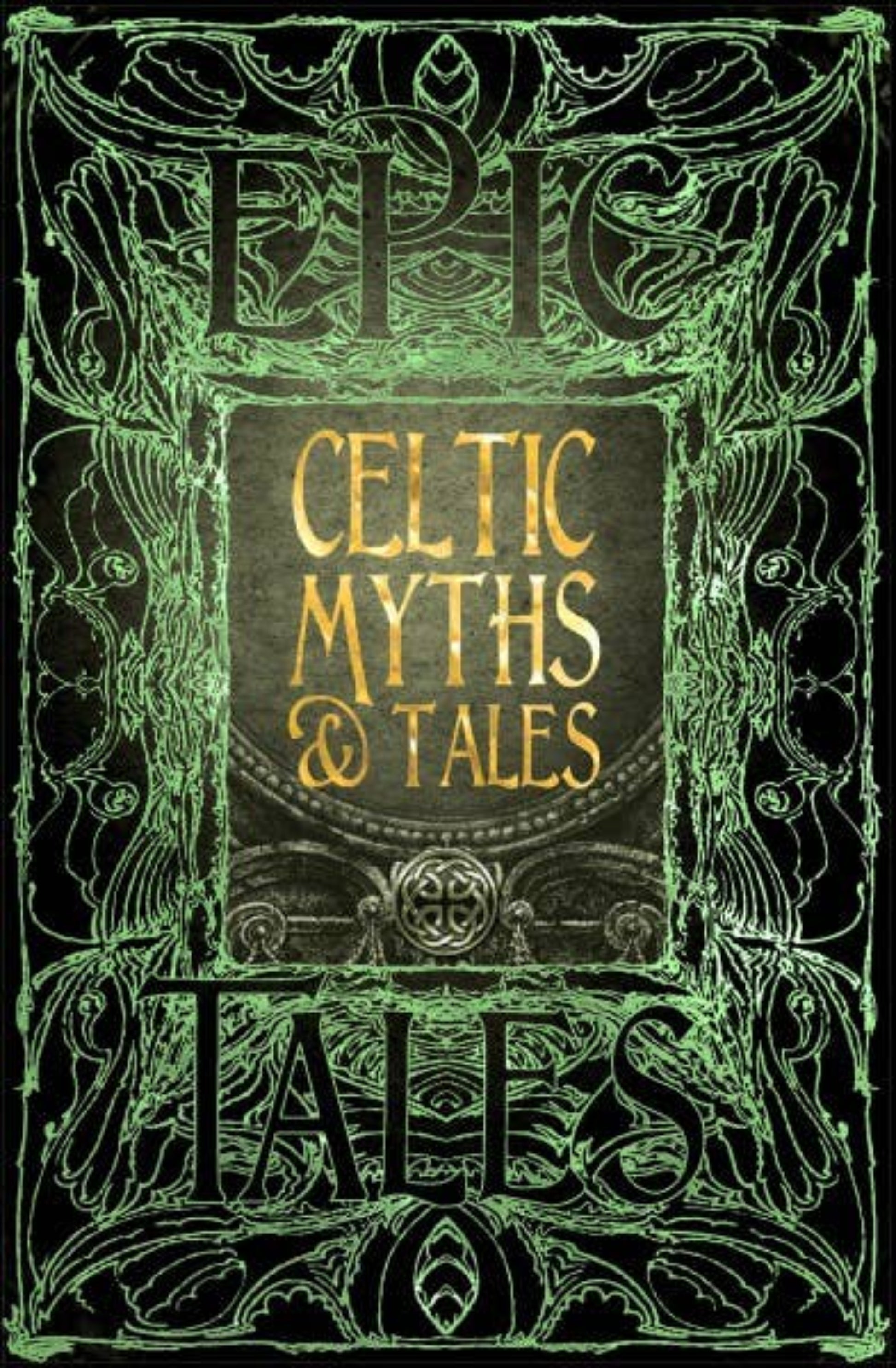 Book cover of 'Epic Celtic Myths & Tales' with decorative green text and symbols.