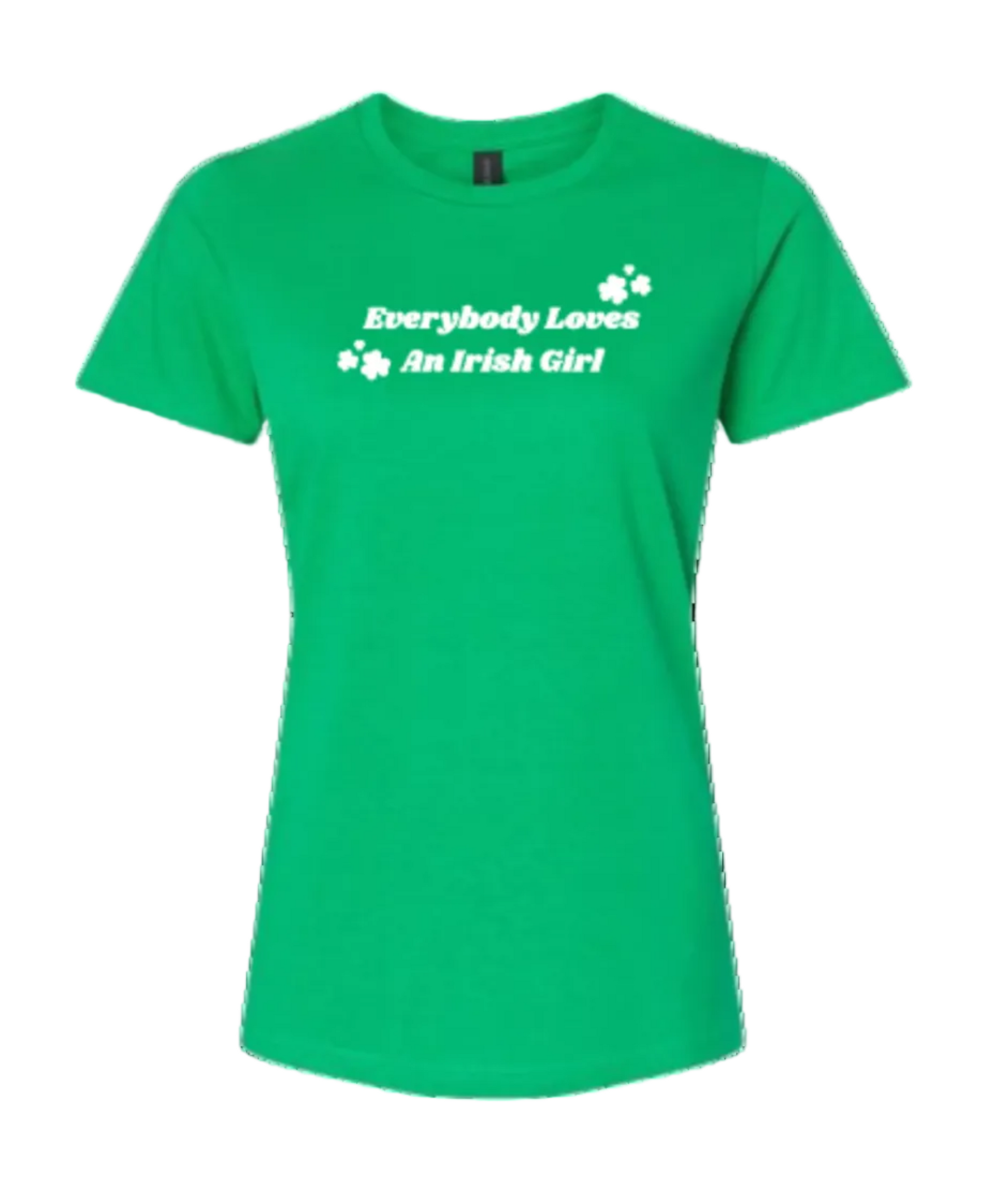 Green t-shirt with 'Everybody Loves An Irish Girl' text on a white background
