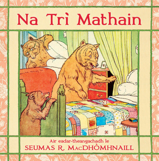 Na Tri Mathain - The Three Bears (paperback)