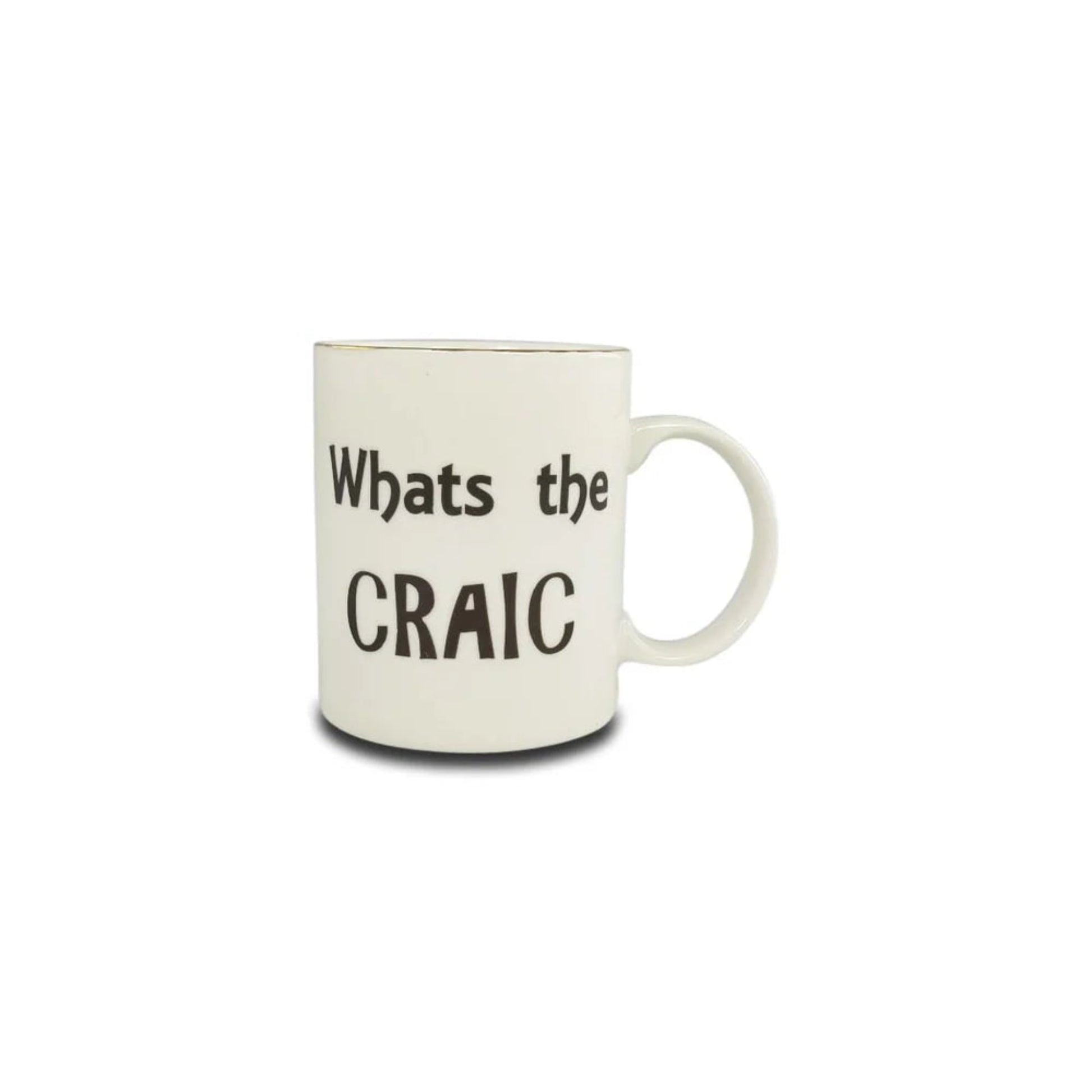 White mug that says "what's the craic" in black text.