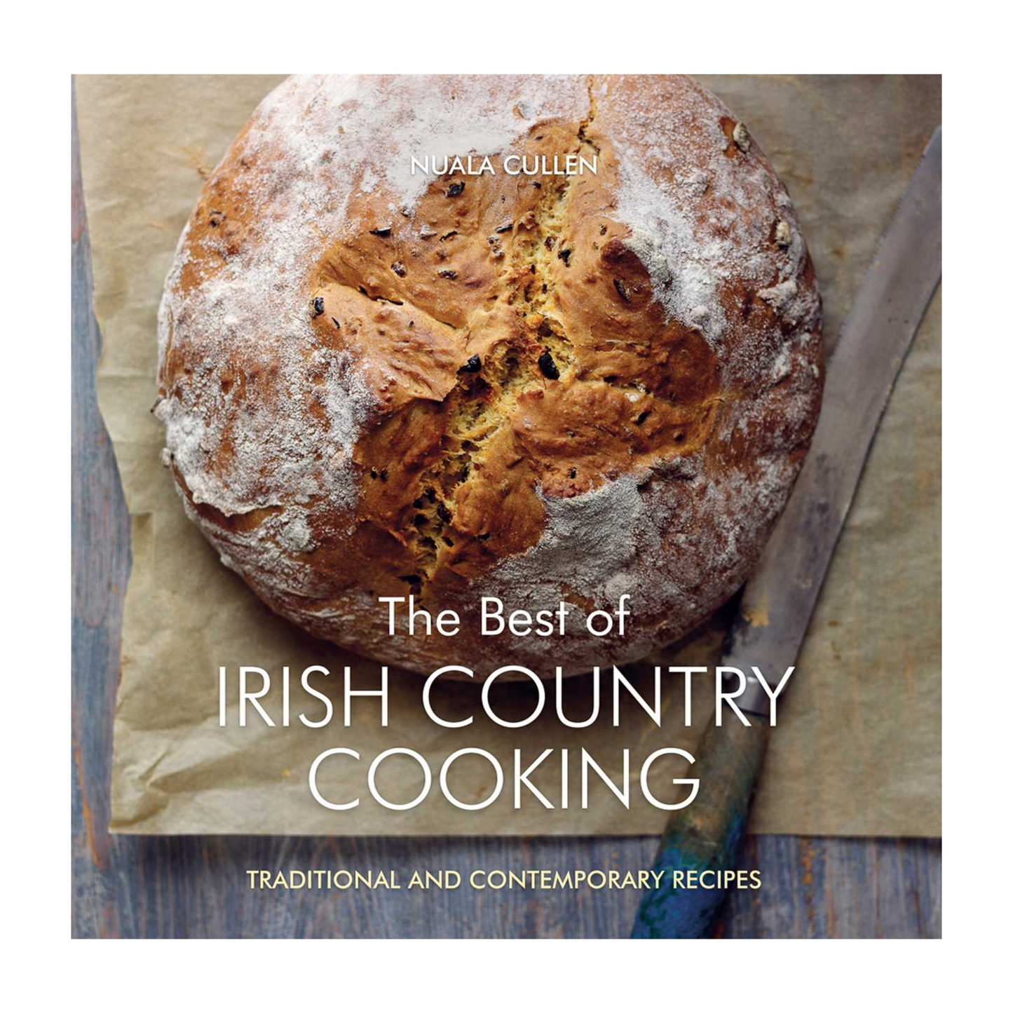 Book cover depicting a loaf of bread on a table and the text "The Best of Irish Country Cooking"