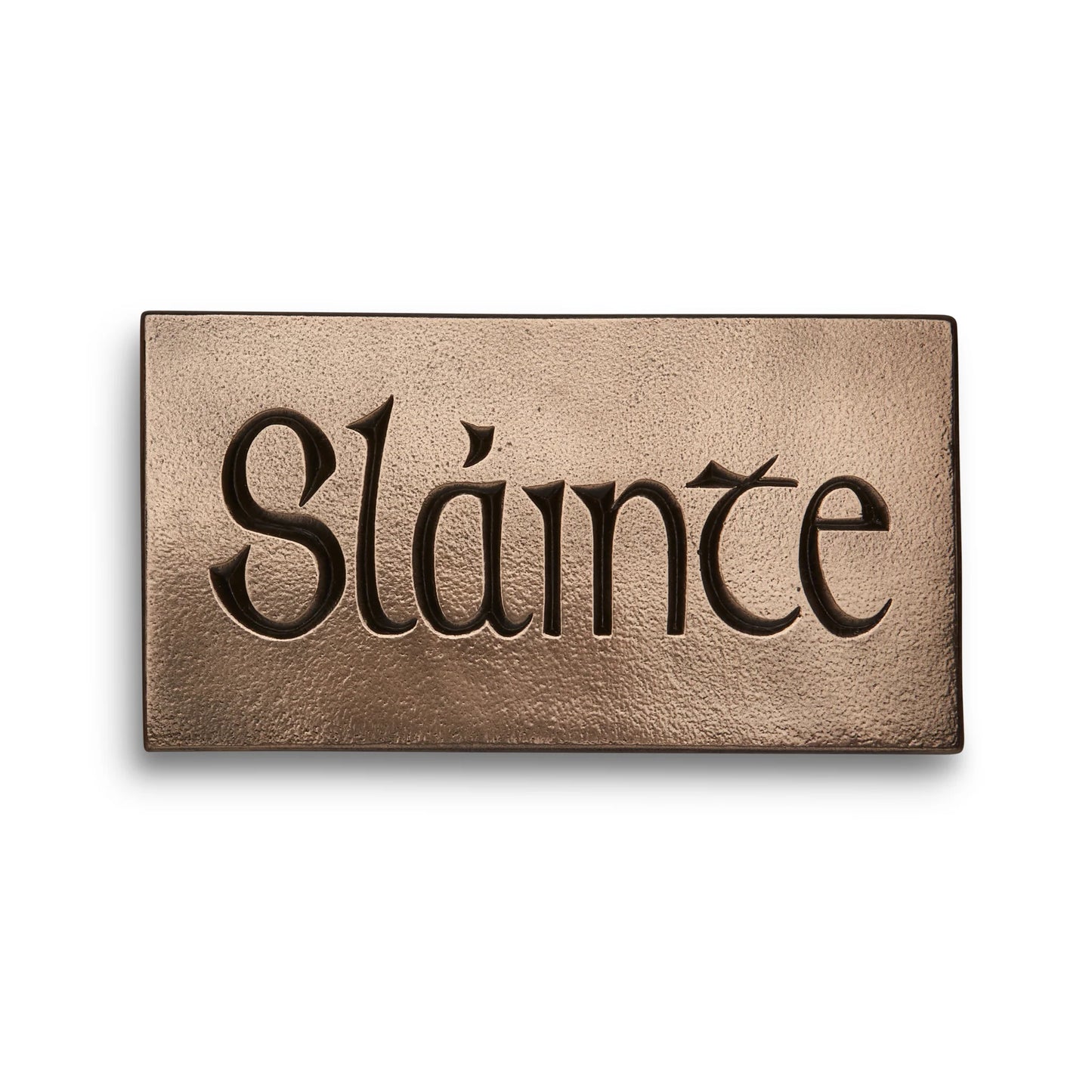 Bronze rectangular plaque with 'Sláinte' engraved onto it.